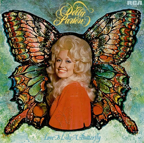 Dolly Parton S Discography Love Is Like A Butterfly Highway Queens